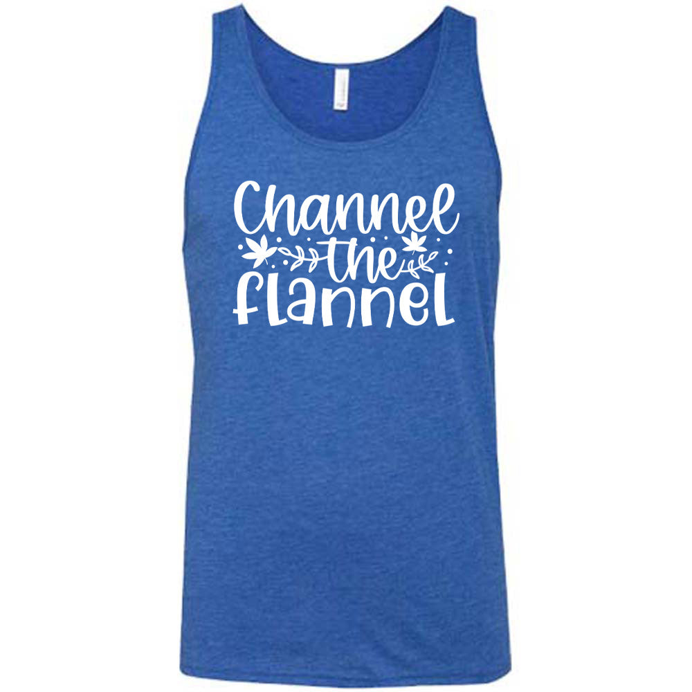 Blue colored tank with fall leaf graphic on it that says "Channel The Flannel"