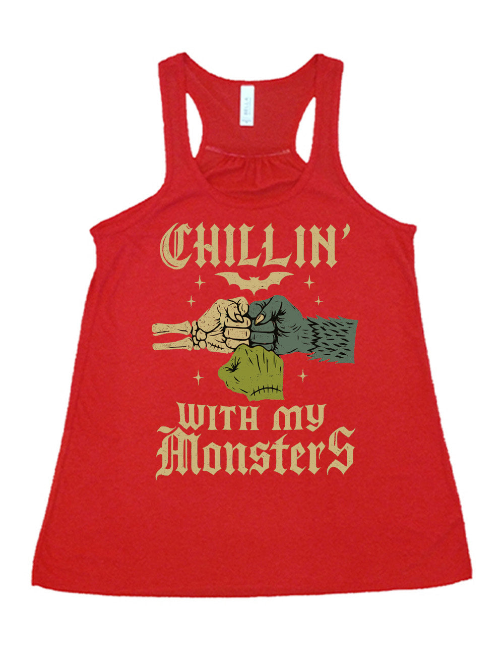 red flowy racerback tank with the words "chillin' with my monsters" around the graphic of a skeleton's hand, a werewolf's hand, and a zombie's hand, doing a fist pump, with a bat above, and few stars around