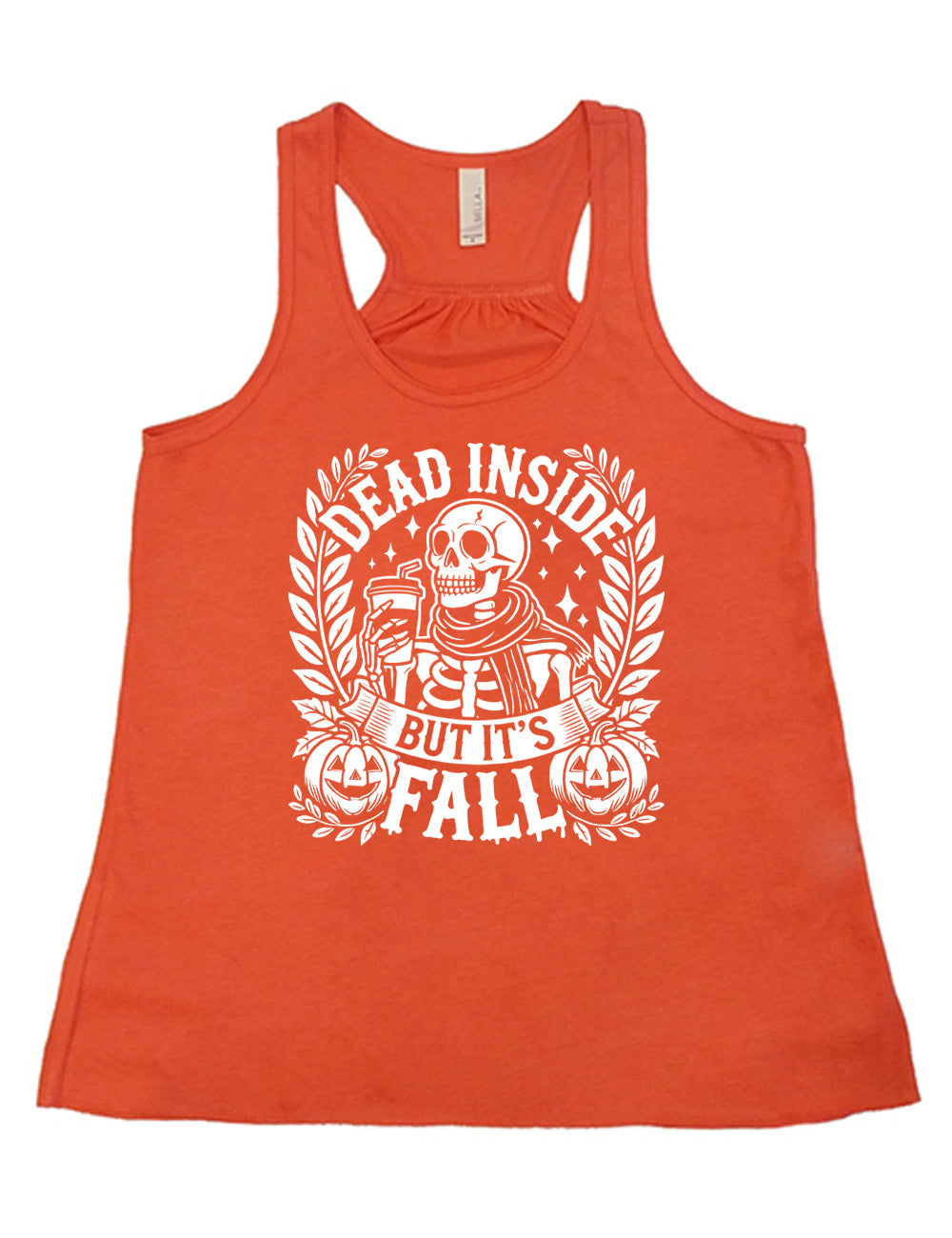 coral flowy racerback tank with the words "dead inside but it's fall" on it, with plants framing the sides, two jack-o-lantern graphics, and the large graphic in the middle of a skeleton, wearing a scarf and holding a takeaway drink with a straw, and a few stars