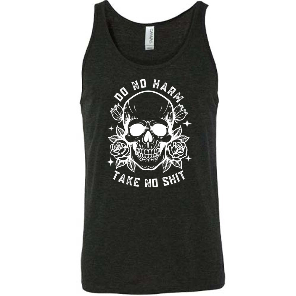 black shirt with the text "Do No Harm, Take No Shit" on it