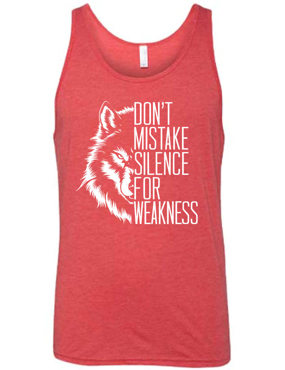 red unisex tank with the graphic of half a wolf's head, and the words "don't mistake silence for weakness" making up the other half