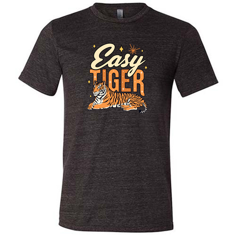 Black colored shirt with a tiger graphic on it that says "Easy Tiger" 