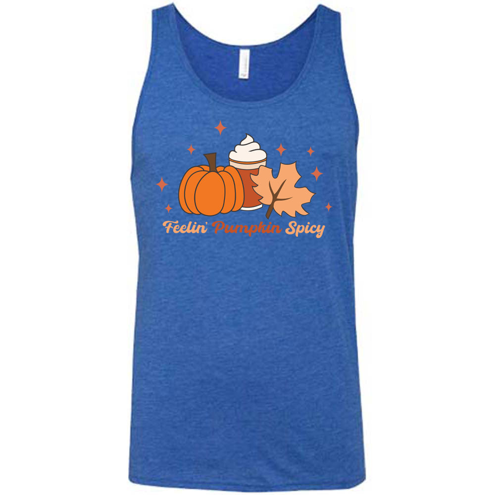 Blue colored tank with pumpkin, coffee, and fall leaf graphic on it that says "Feelin' Pumpkin Spicy"