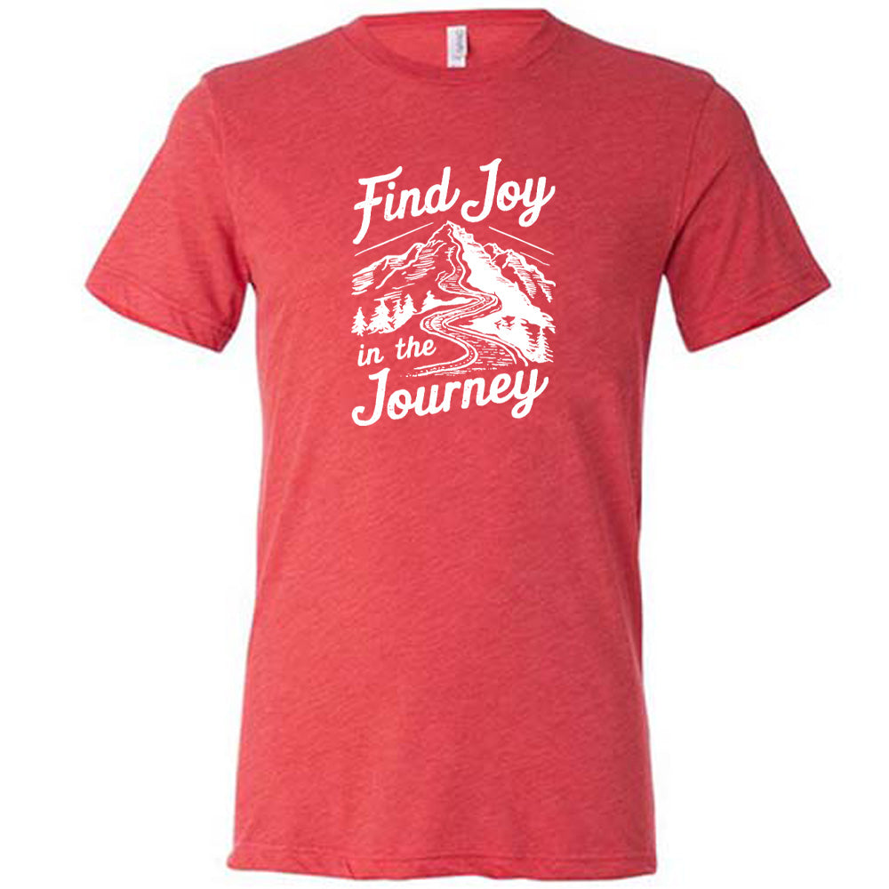 Red colored shirt with a mountain road graphic on it that says "Find Joy In The Journey"