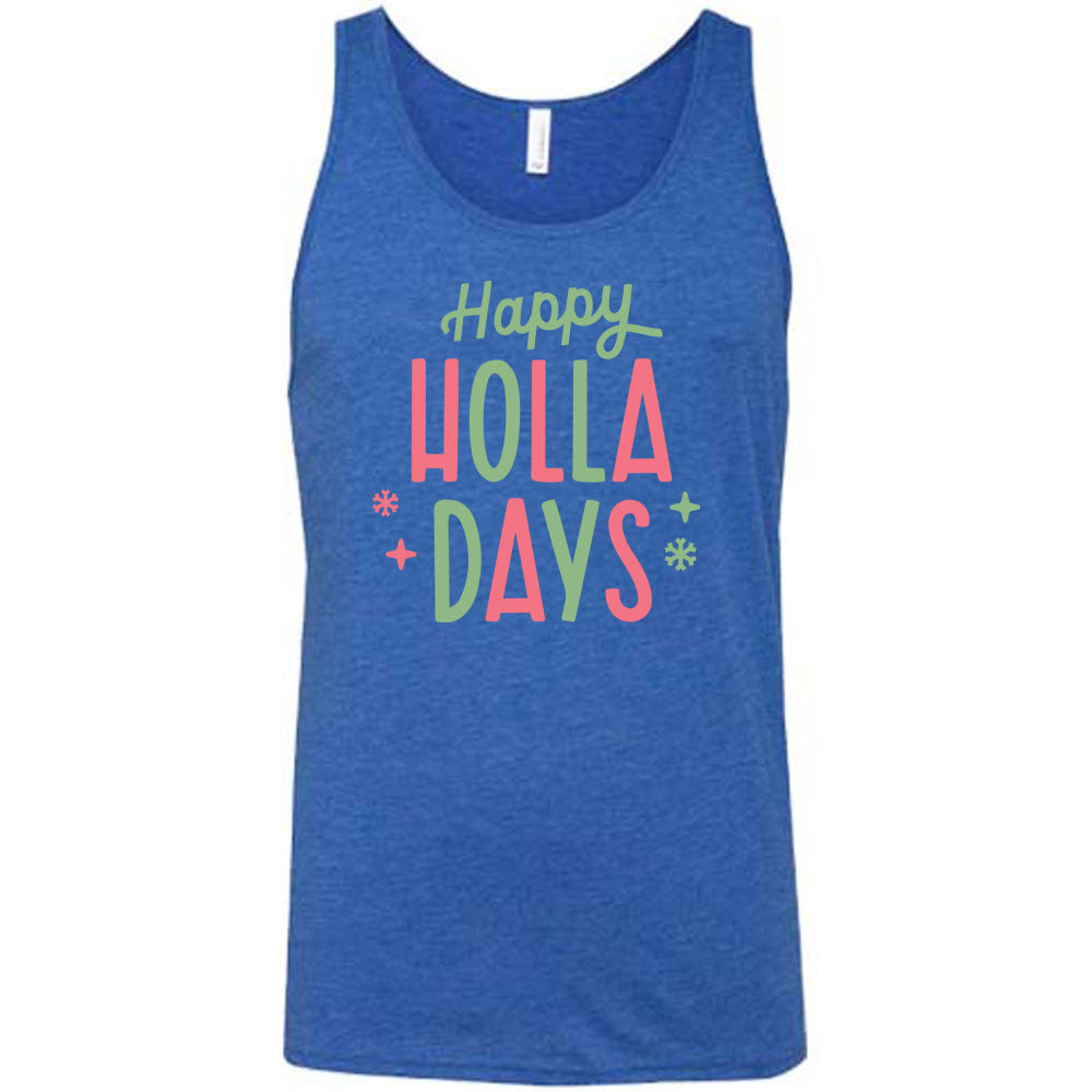 Happy Holla Days Shirt Unisex