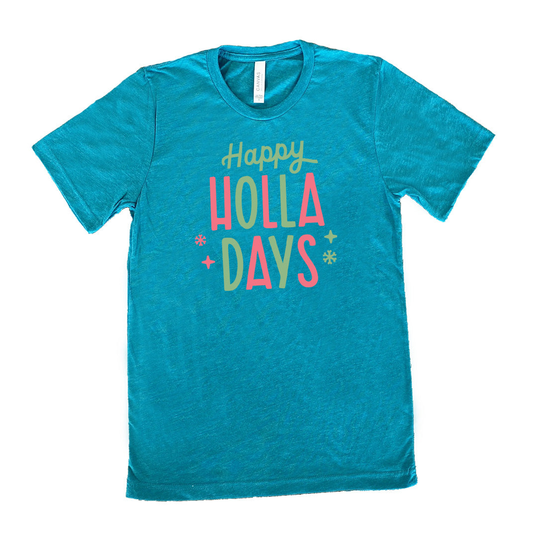 Happy Holla Days Shirt Unisex