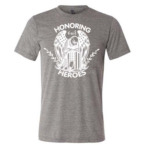 "Honoring Our Heroes" grey unisex shirt