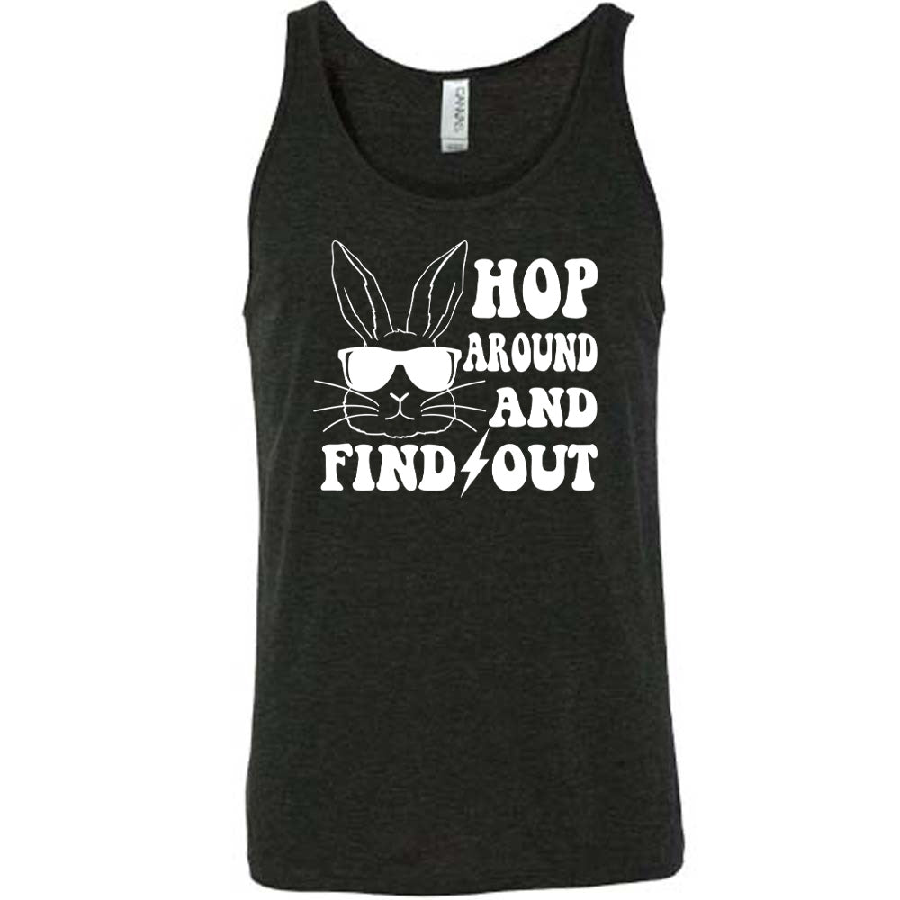 black unisex tank with the words " hop around and find out" with the graphic of a bunny's face, wearing sunglasses, and a lightning bolt between the words "find" and "out"