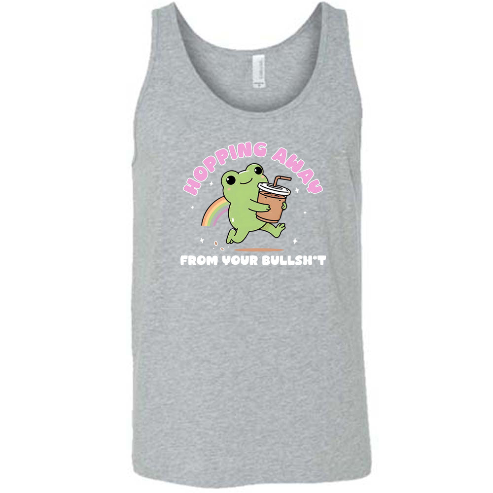 grey shirt with the text "Hopping Away From Your Bullshit" on it