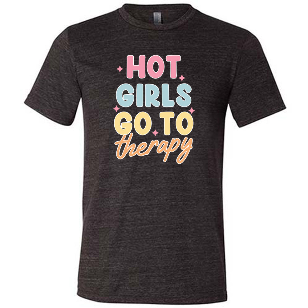 Black colored shirt with a sparkle graphic on it that says "Hot Girls Go To Therapy"