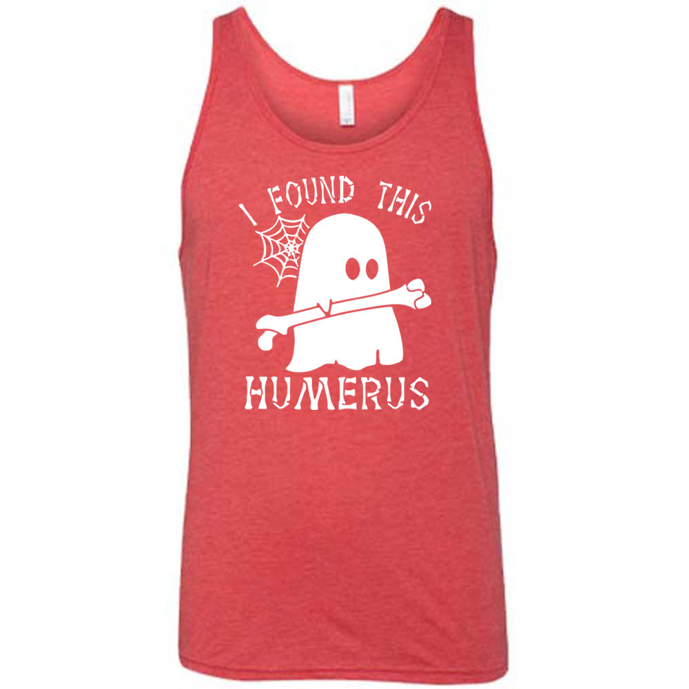 Red colored tank with ghost holding a bone graphic on it that says "I Found This Humerus"