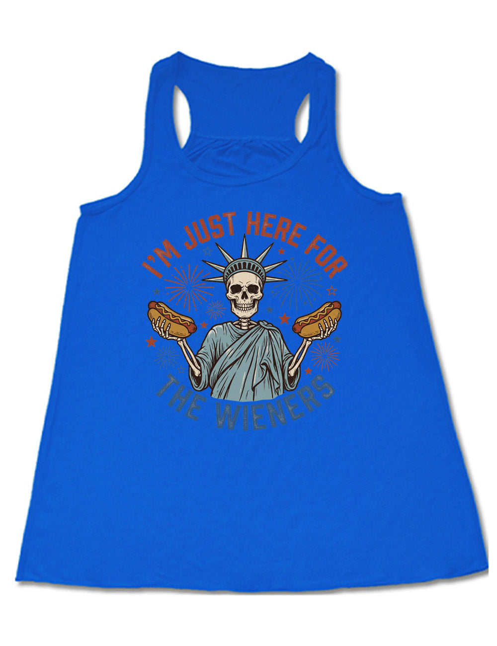 blue flowy racerback tank with the words "I'm just here for the wieners" on it, with the graphic in the middle of the words of a skeletal statue of liberty with a hotdog in each hand and fireworks and stars around it
