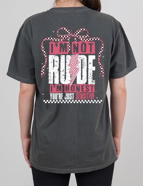 Punk I'm Not Rude I'm Honest You're Just Sensitive Modern Tee