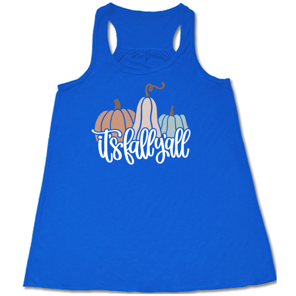 Blue colored flowy tank with pumpkin and gourd graphic on it that says "It's Fall Y'all"