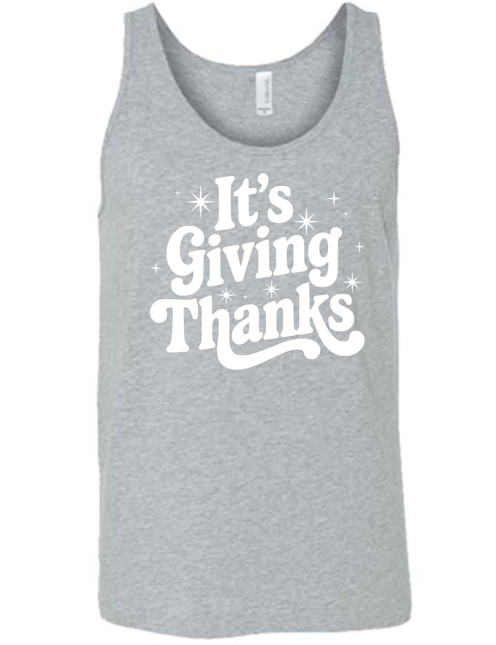 grey unisex tank with the words "It's Giving Thanks" on it, surrounded by graphics of little stars