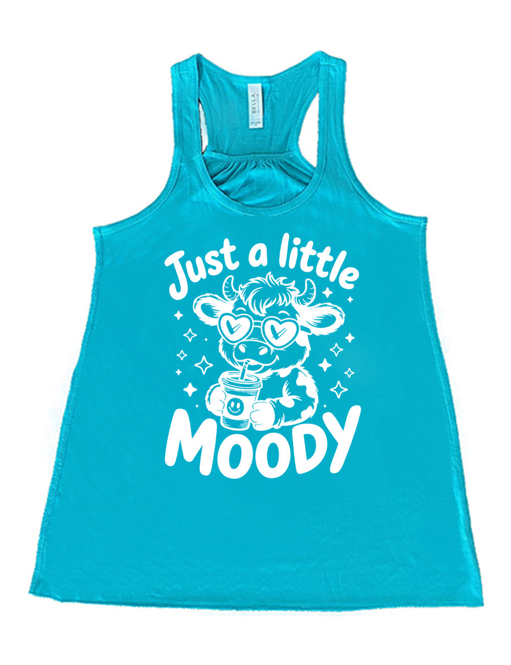 teal flowy racerback tank with the graphic of a cartoon cow, wearing heart sunglasses and drinking out of an iced cup with a straw, surrounded by little stars, as well as the words "just a little moody" around it
