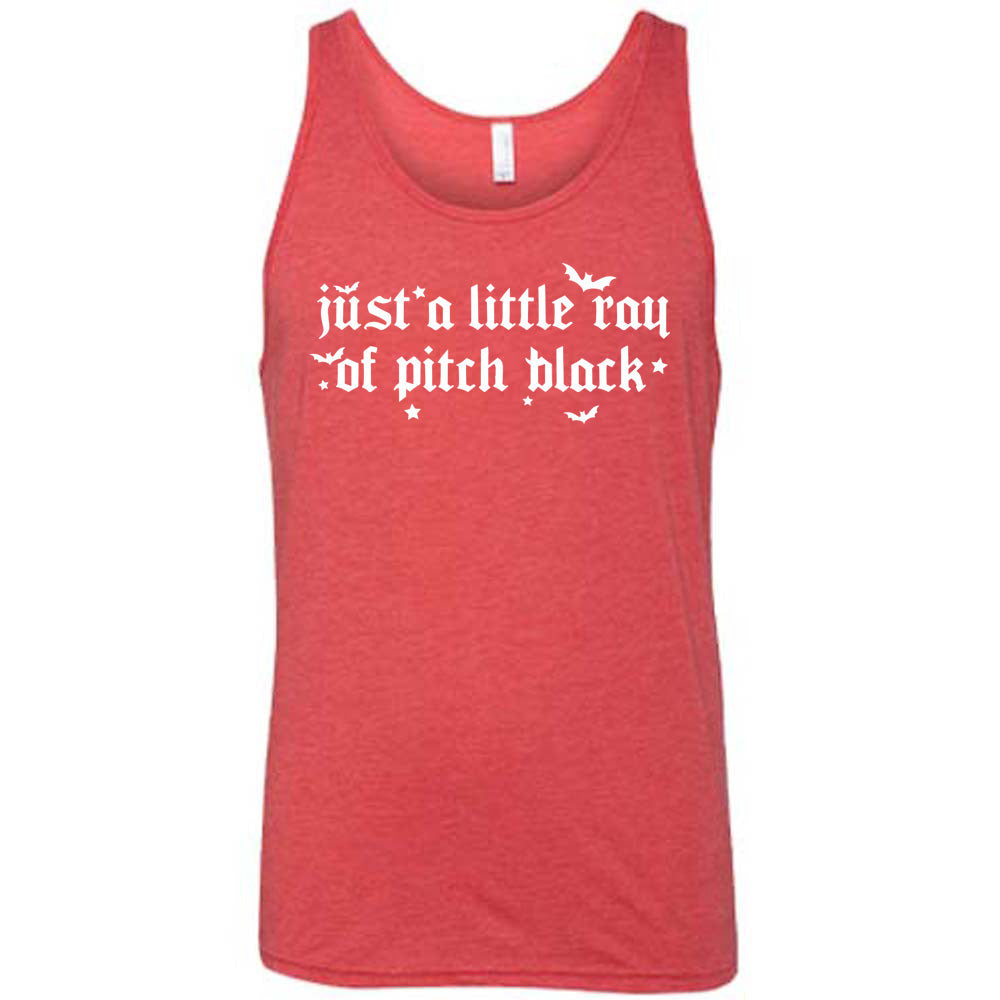 red unisex tank with the words "just a little ray of pitch black" on it in a medieval font, with little bats and stars accenting the words