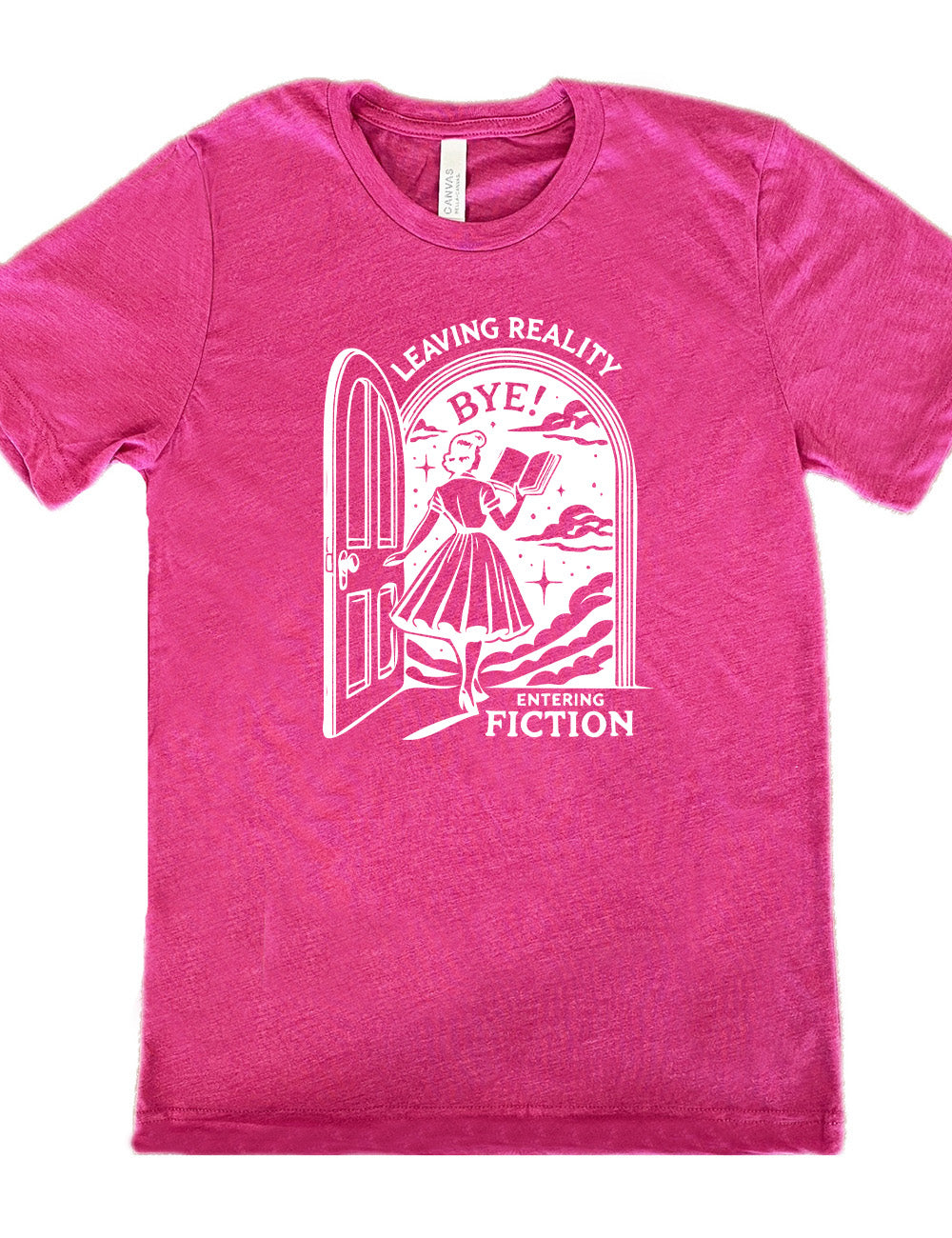 berry unisex tee with the graphic of a woman, reading a book, and walking through an open door into a fantasy world, with the words "leaving reality entering fiction" on it, and the word "bye!" above the woman's head