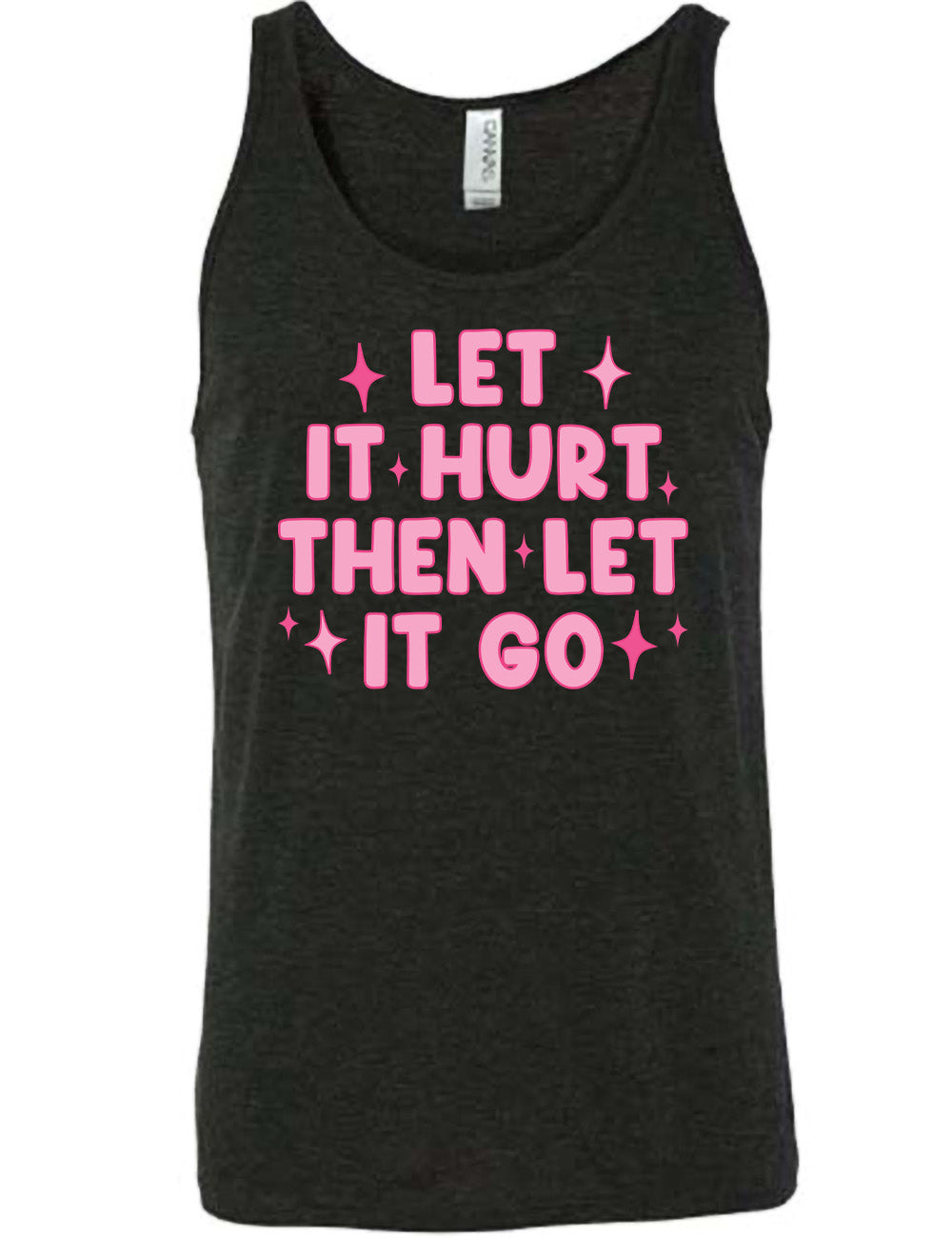 black unisex tank with wording saying "let it hurt then let it go" with star graphics embellishing