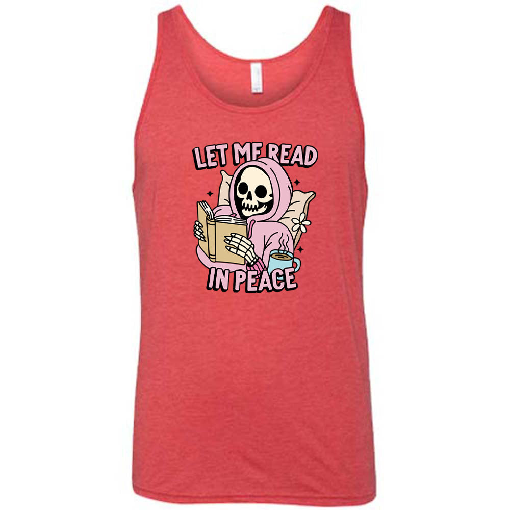 red shirt with the text "Let Me Read In Peace" and a skeleton reading graphic on it