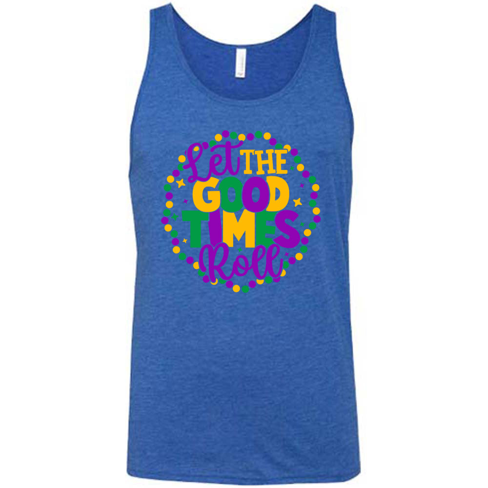 blue unisex tank with the words "let the good times roll" on it, with a few little stars around, all within a ring of mardi gras beads