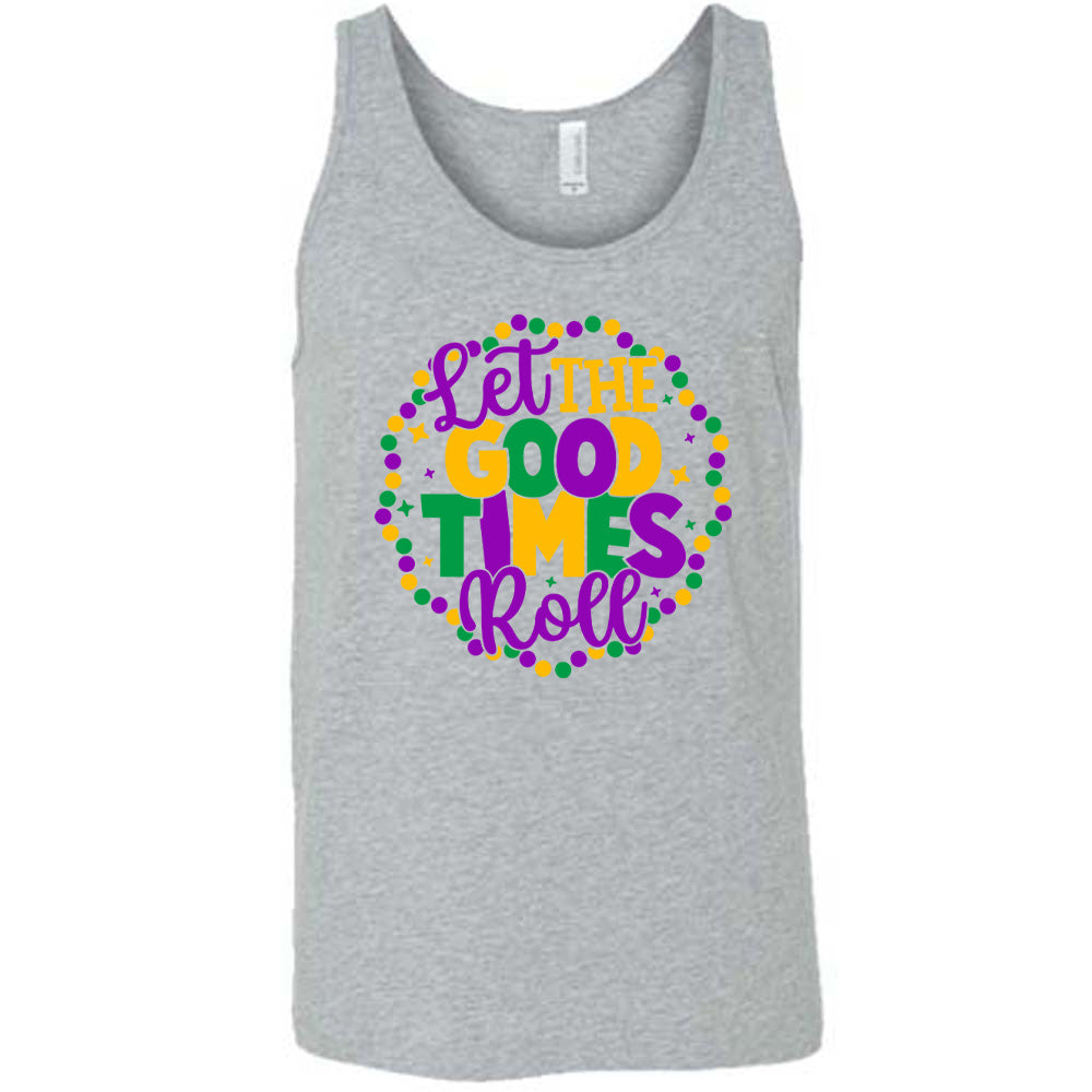 grey unisex tank with the words "let the good times roll" on it, with a few little stars around, all within a ring of mardi gras beads