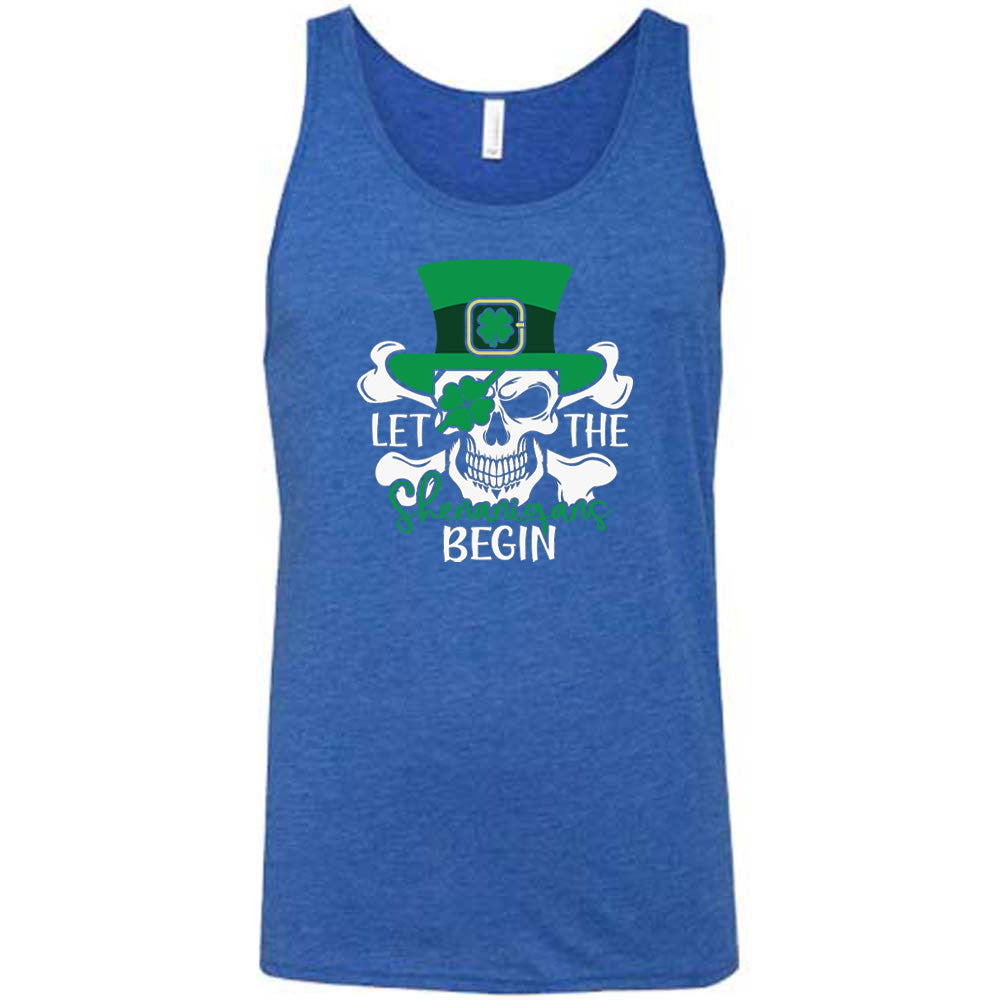 blue shirt with the quote "Let The Shenanigans Begin" on it