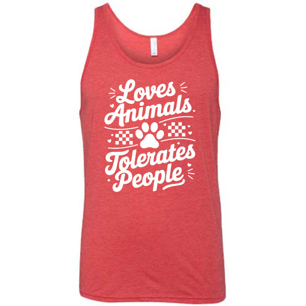 Red colored tank with paw print and whickers graphic on it that says "Loves Animals Tolerates People"