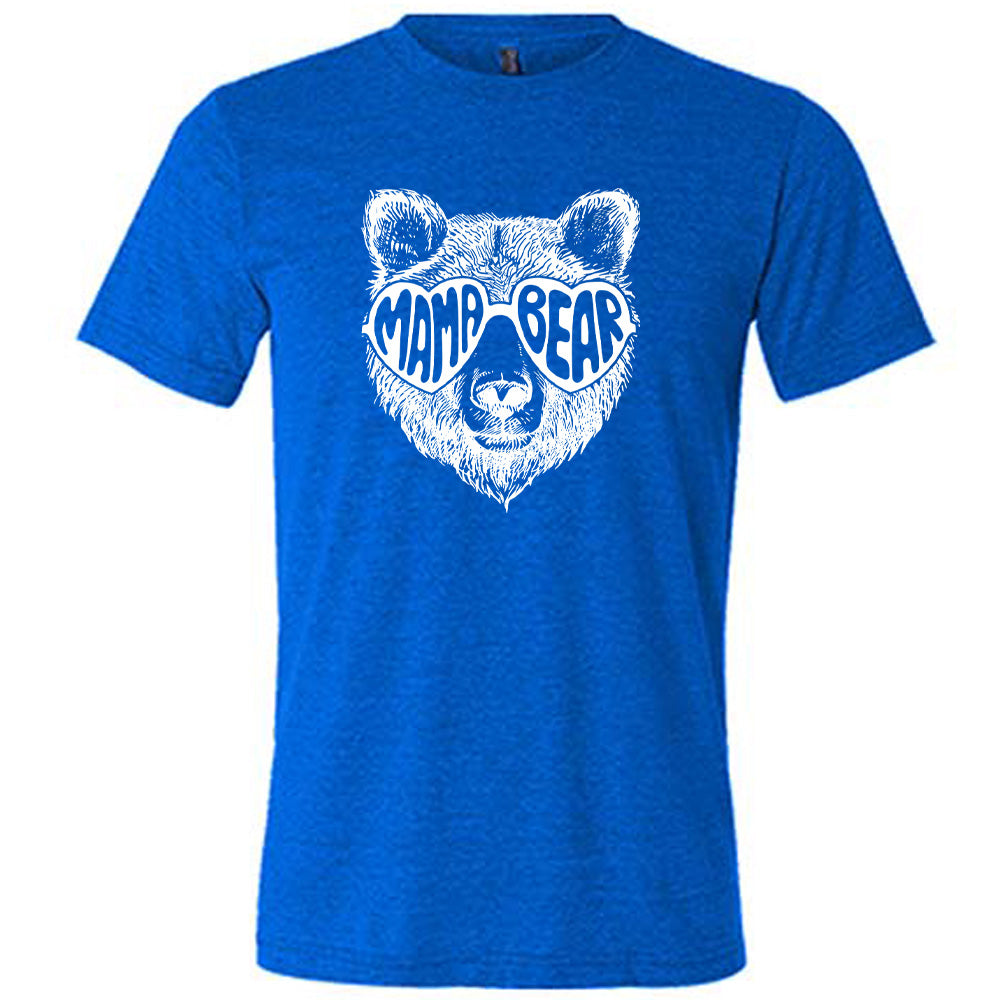 Blue colored shirt with a bear wearing heart-shaped glasses graphic on it that says "Mama Bear" 