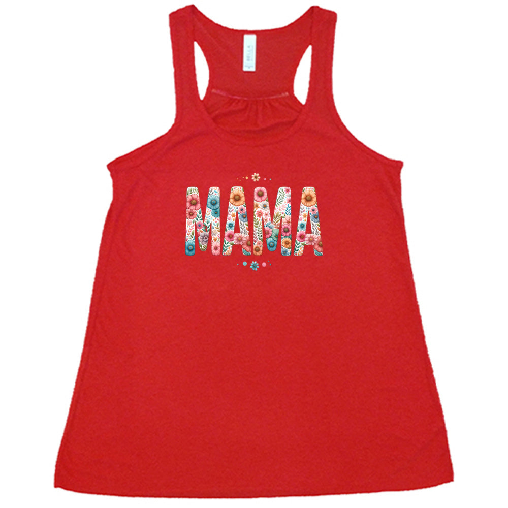 Red colored flowy tank with a floral patterned graphic on it that says "MAMA" 