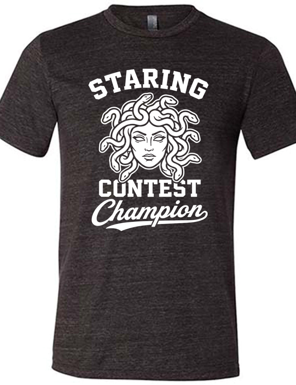 black unisex tee with words surrounding the graphic of medusa's head saying "staring contest champion"