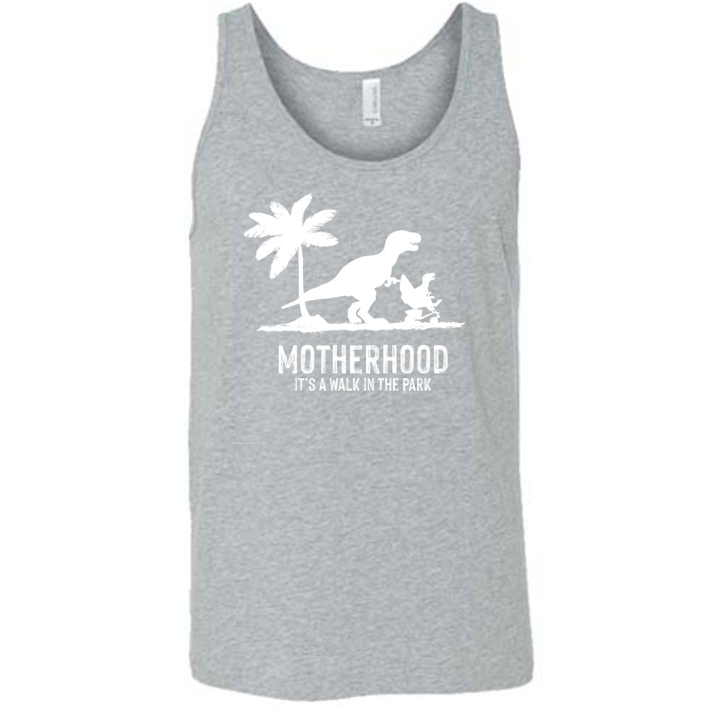 Grey colored tank with a mother and child dinosaur graphic on it that says "Motherhood, Its a Walk in the Park" 