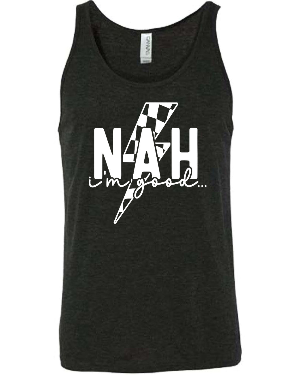 black unisex tank with the large word "NAH" and small lowercase cursive words underneath saying "i'm good", and the graphic of a checkered lightning bolt behind the words