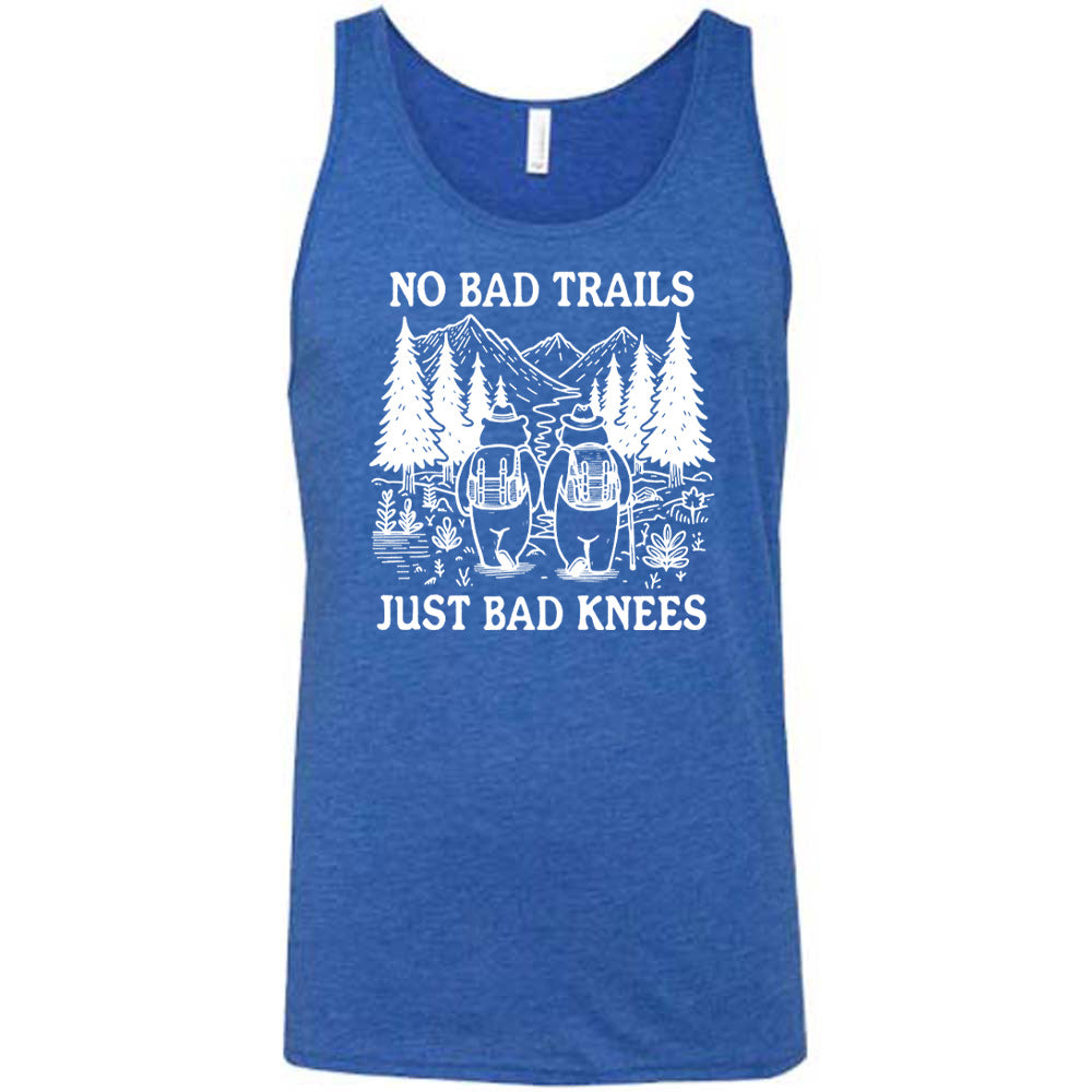Blue colored tank with two bears hiking graphic on it that says "No Bad Trails Just Bad Knees" 