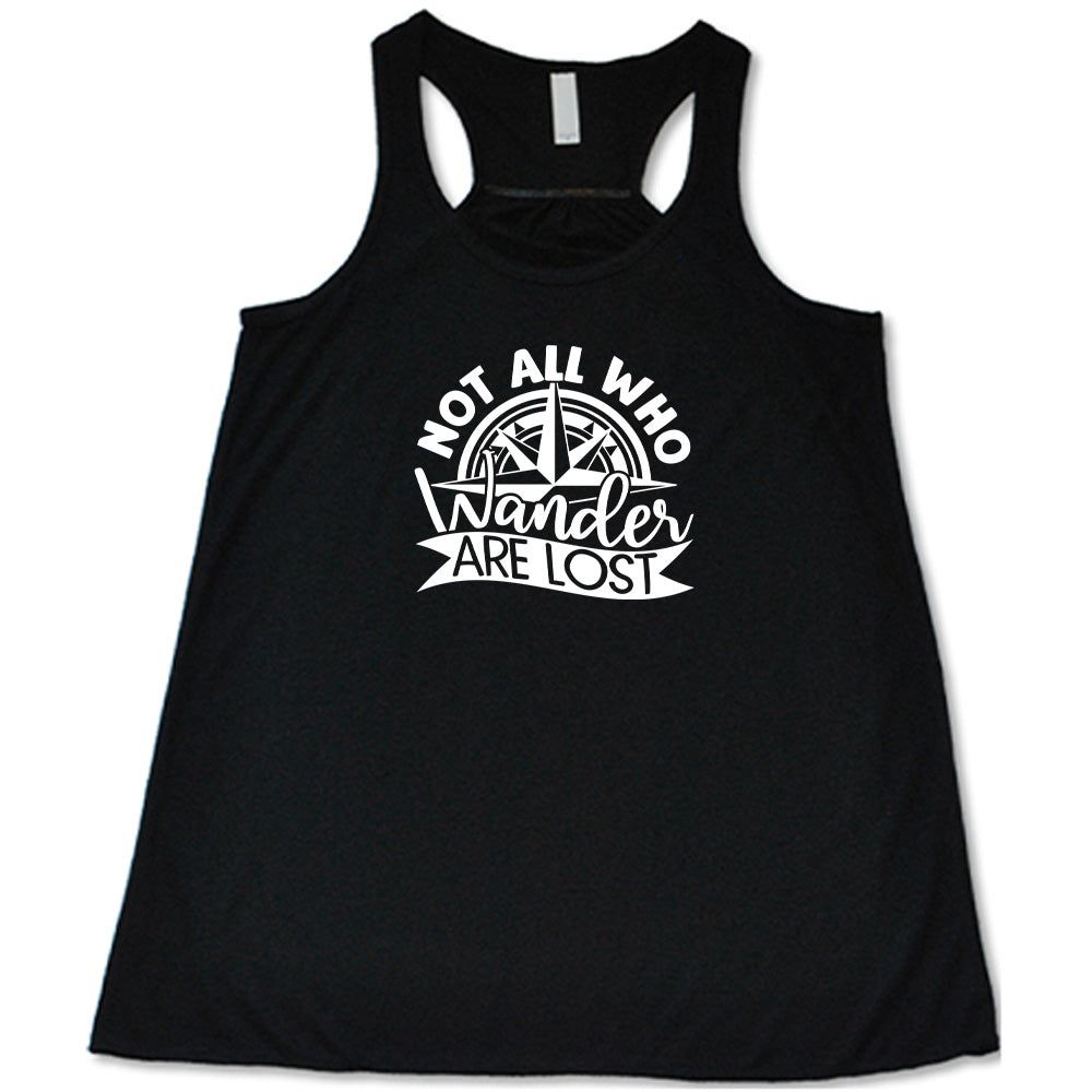 Black colored flowy tank with a compass graphic on it that says "Not All Who Wander Are Lost" 