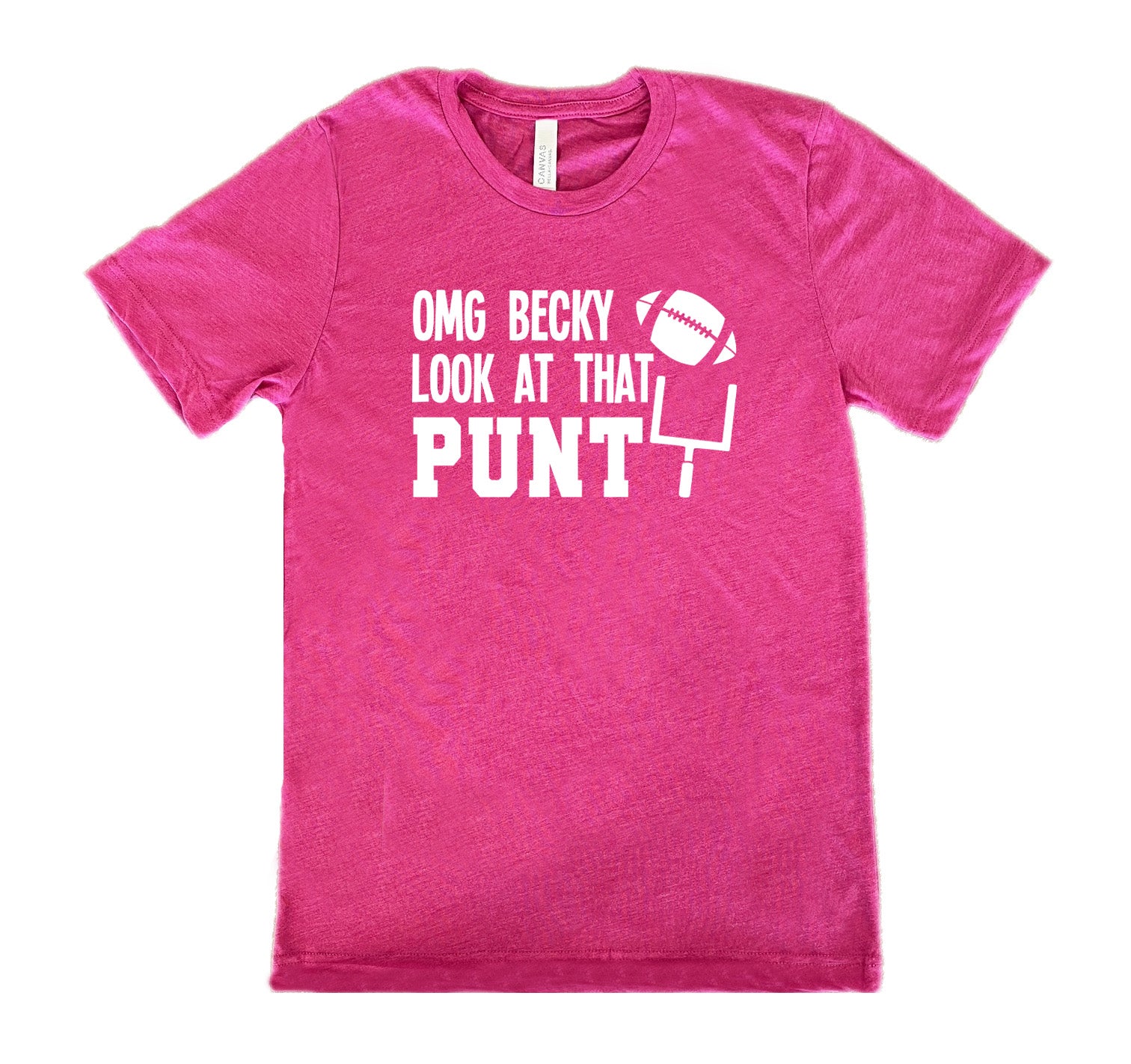 Berry colored shirt with football and goalpost graphic on it that says "OMG Becky Look At That Punt"