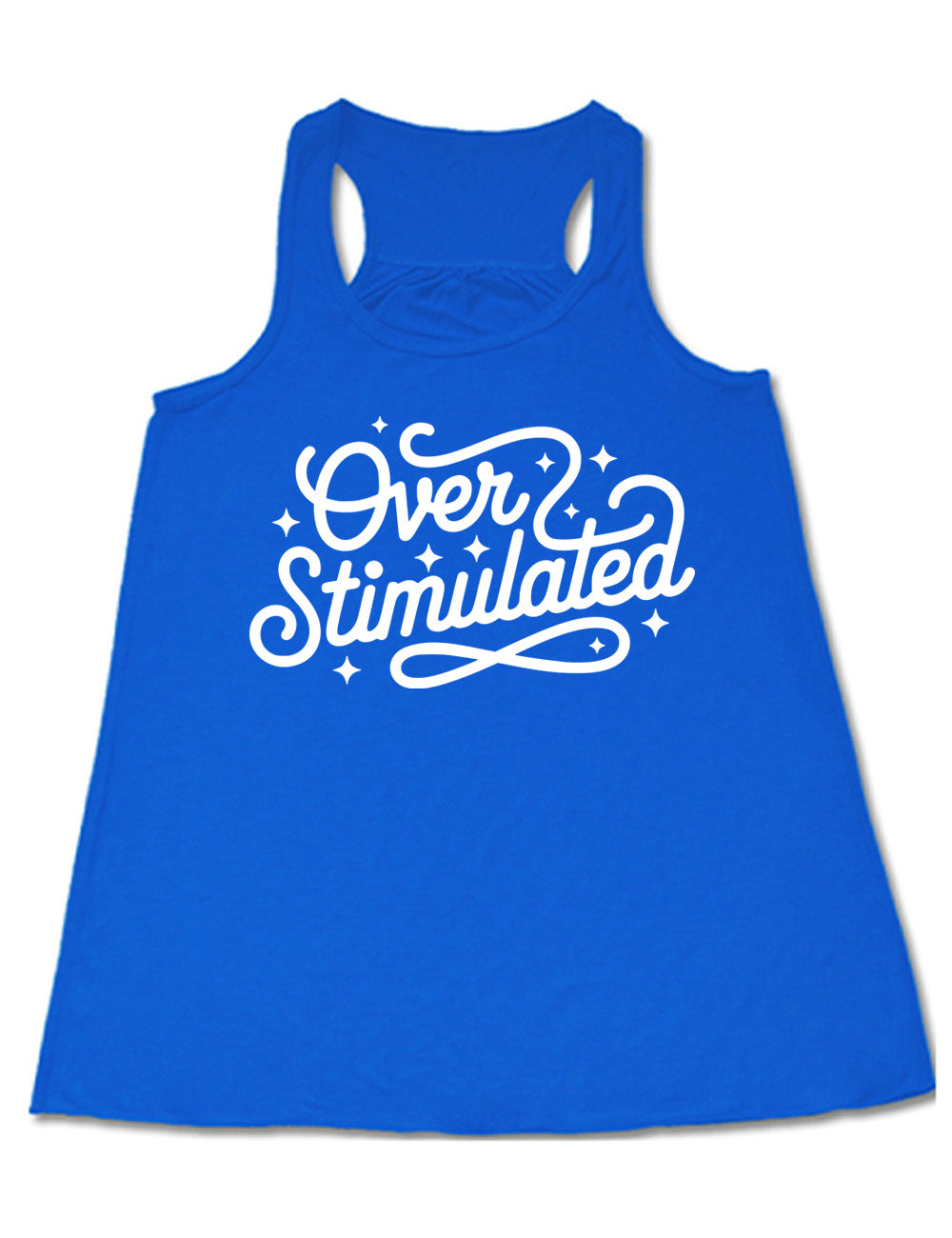 blue flowy racerback tank with the words "over stimulated" on it, with some stars and curving lines around them