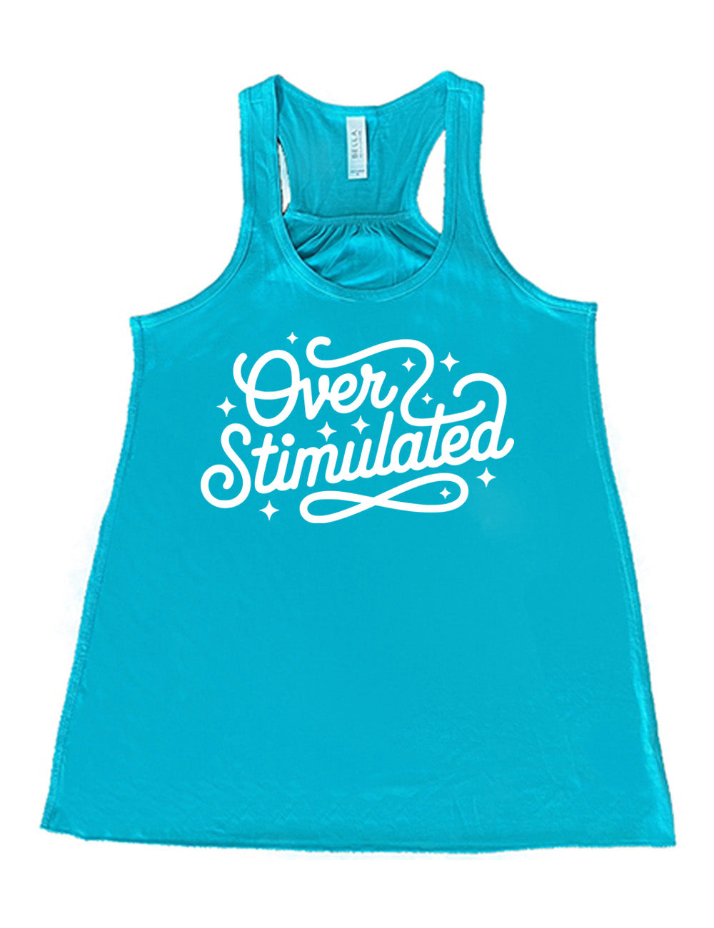 teal flowy racerback tank with the words "over stimulated" on it, with some stars and curving lines around them