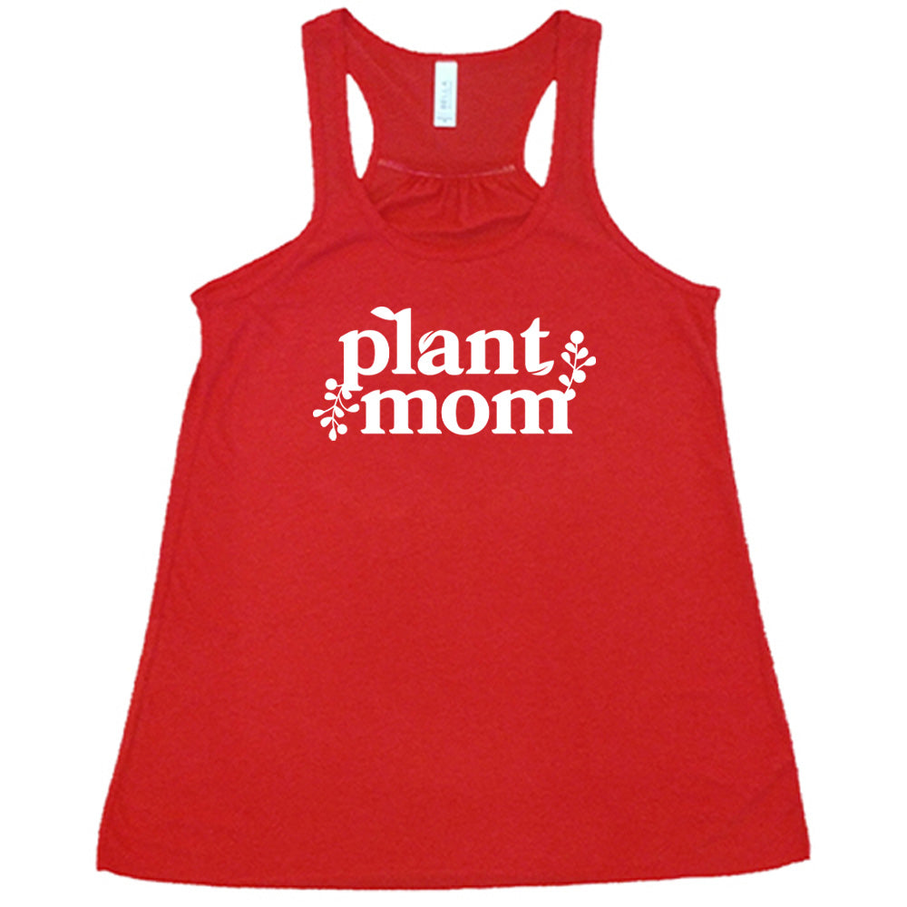 Red colored flowy tank with a plant graphic on it that says "Plant Mom" 