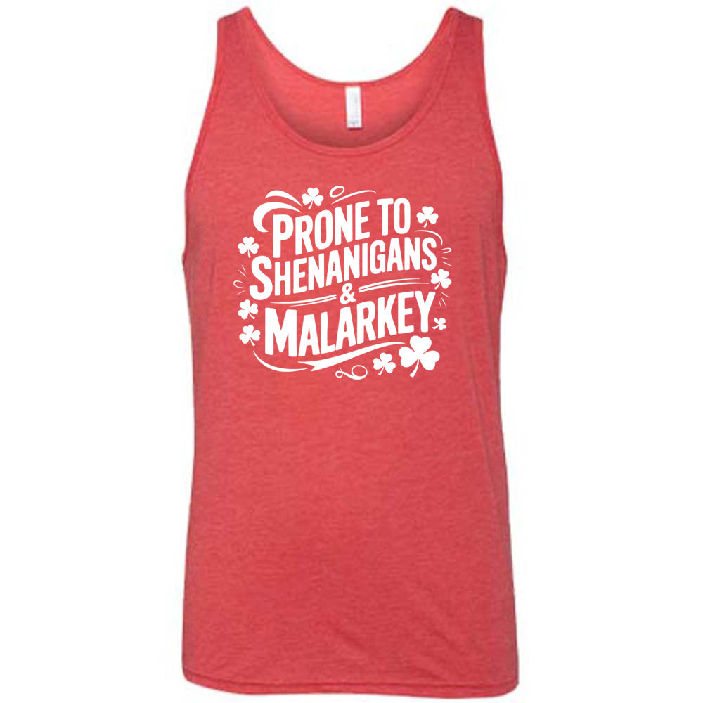 red shirt with the quote "Prone To Shenanigans & Malarkey" on it