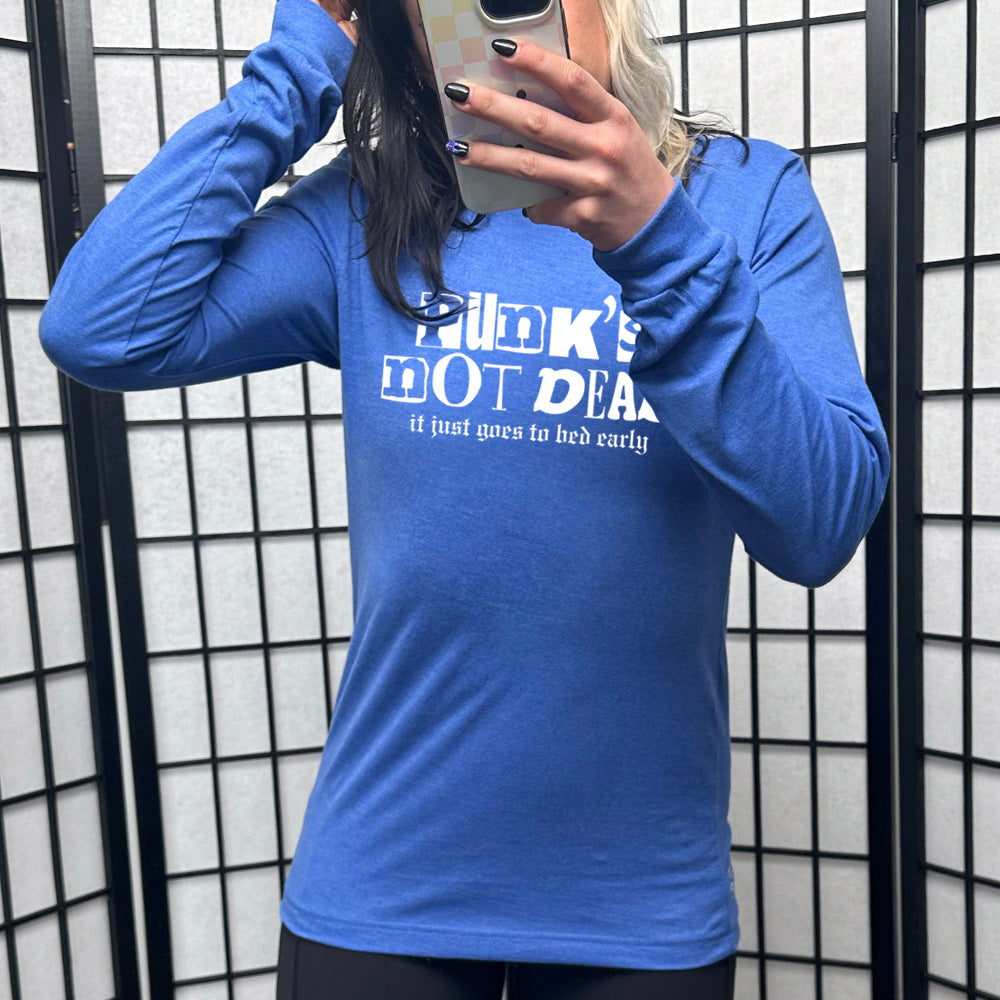 heather true royal long sleeve shirt with the text "Punk's Not Dead, It Just Goes To Bed Early" on it