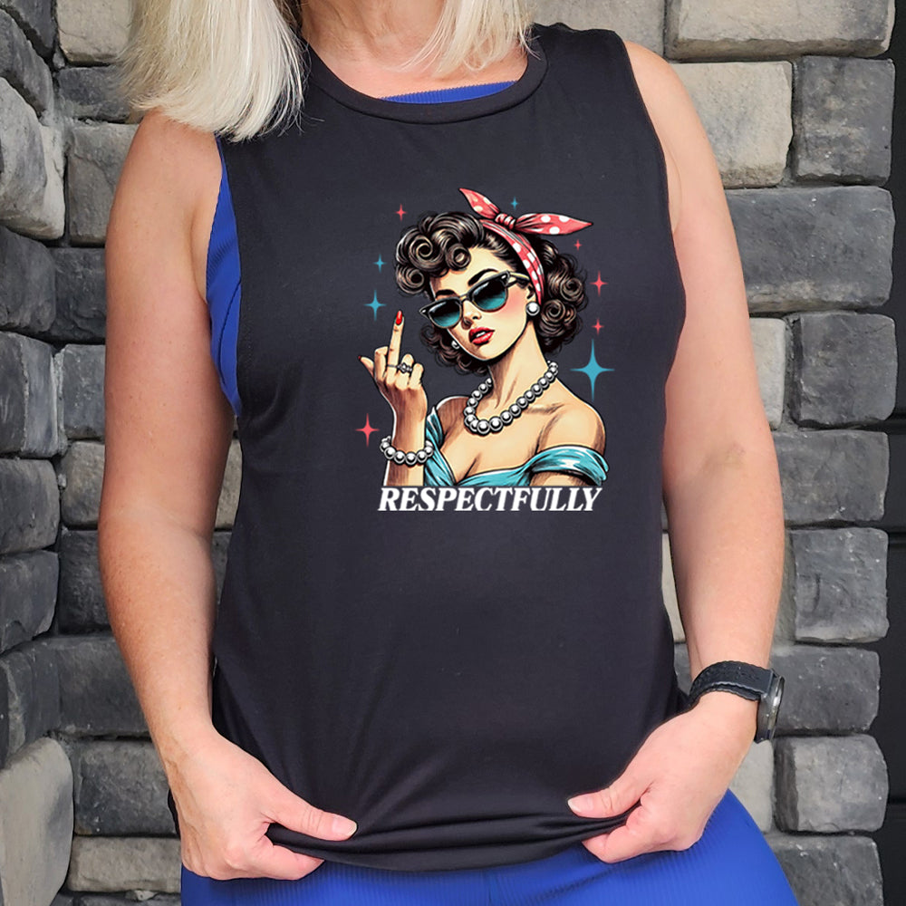 black muscle tank with a graphic of a lady putting her middle finger up with the text "respectfully"