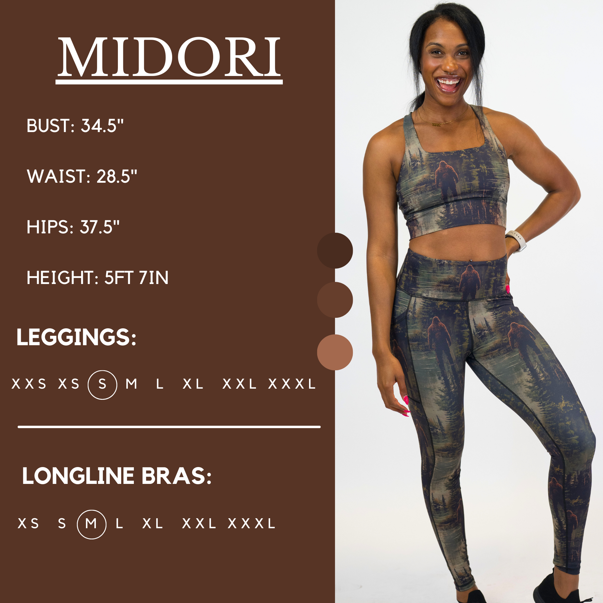 Model’s measurements of 34.5” bust, 28.5” waist, 37.5” hips and height of 5 ft 7 inches. She is wearing a size medium in our longline bra and small in our leggings