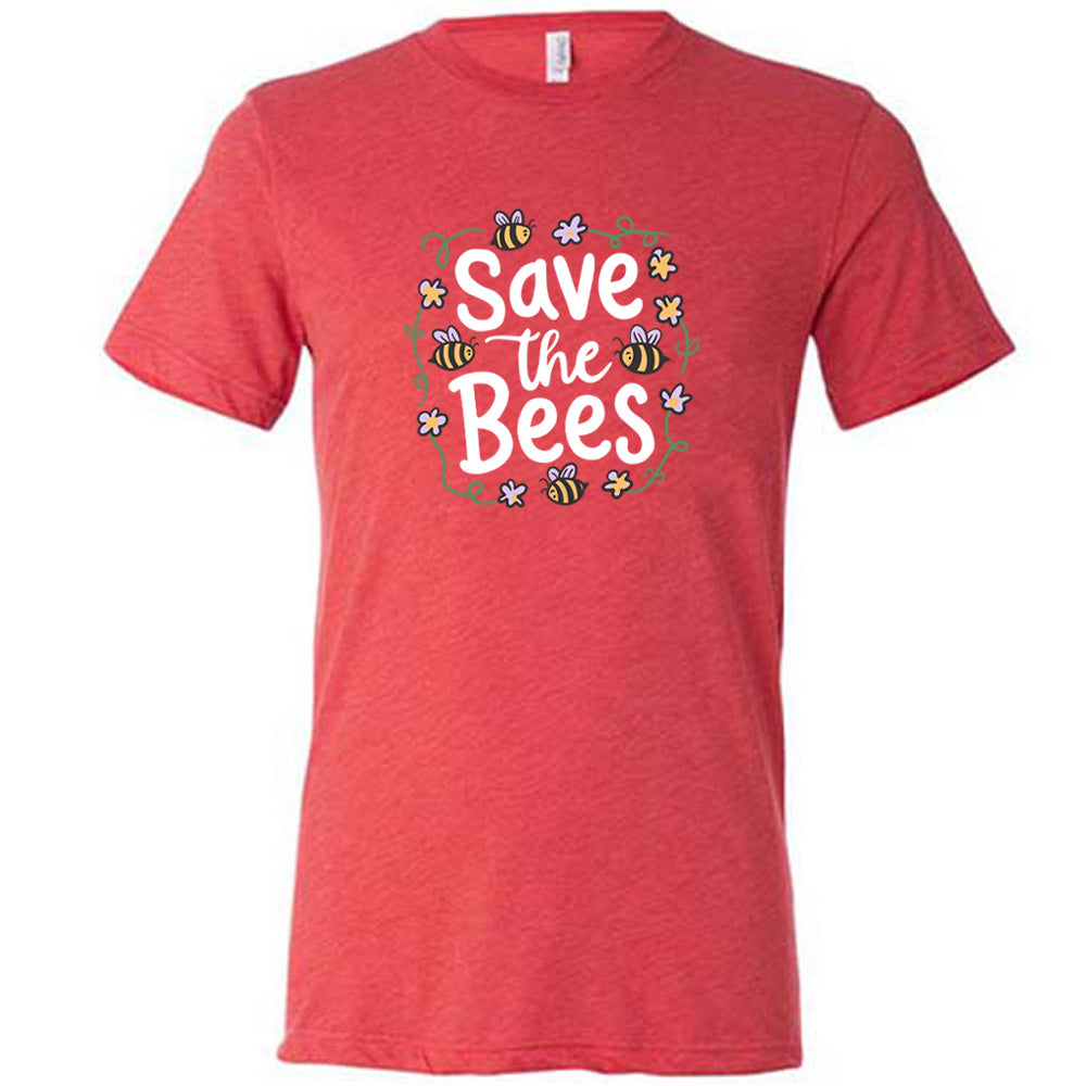 Red colored shirt with a bees and flowers graphic on it that says "Save The Bees" 