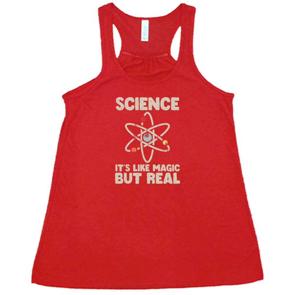 Science It's Like Magic But Real Shirt