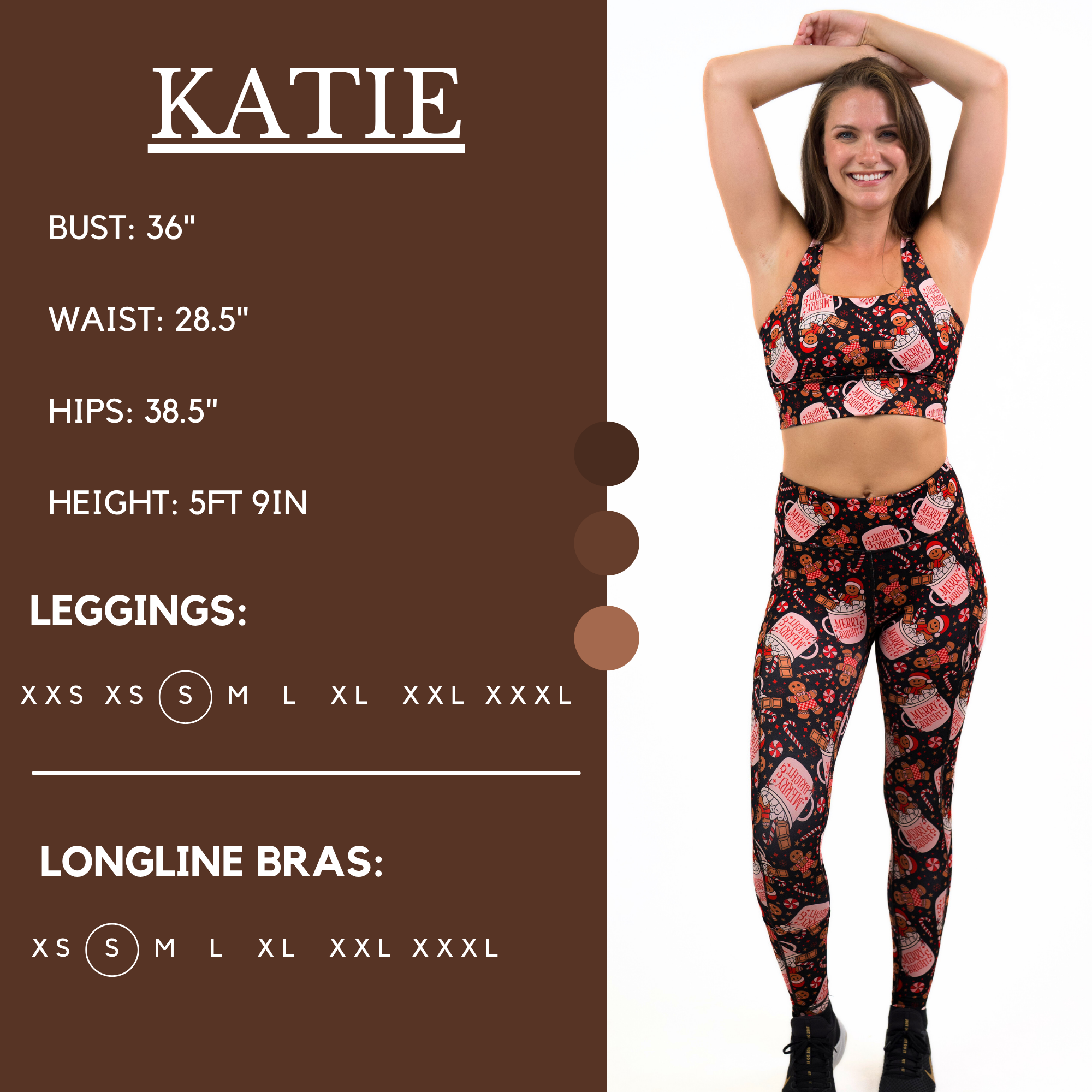 Model’s measurements of 36” bust, 28.5” waist, 38.5” hips and height of 5 ft 9 inches. She is wearing a size small in our leggings