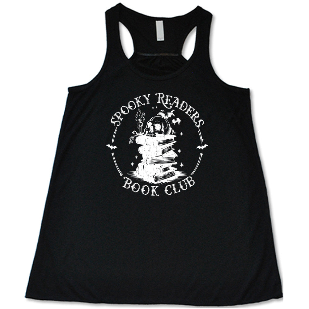 Black colored flowy tank with skull on a stack of books graphic on it that says "Spooky Readers Book Club"