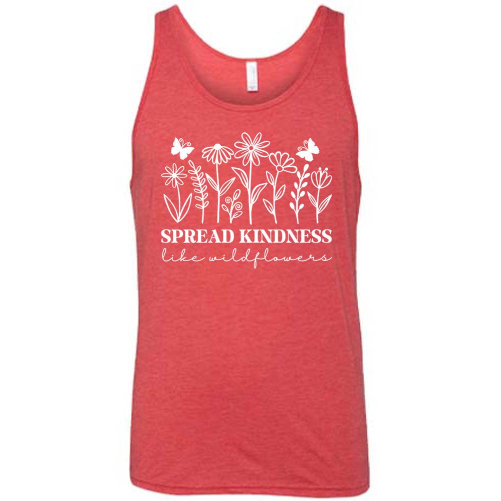 red unisex tank with the graphics of wildflowers in a row, with the words "spread kindness like wildflowers" written underneath