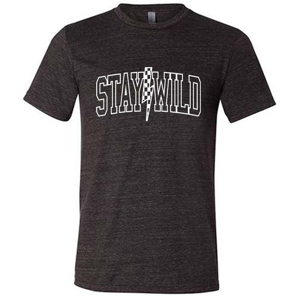 Black colored shirt with a checkered lightning strike graphic on it that says "Stay Wild" 