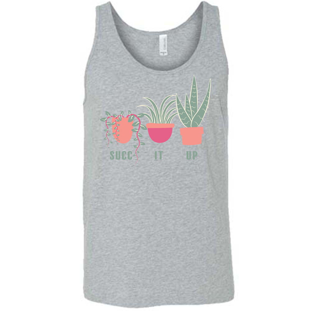 Grey colored tank with potted succulents graphic on it that says "Succ It Up"